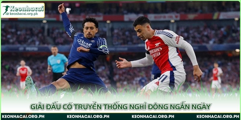Giải đấu có truyền thống nghỉ đông ngắn ngày