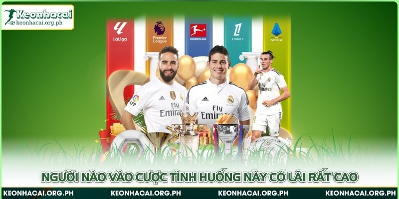 Người nào vào cược tình huống này có lãi rất cao
