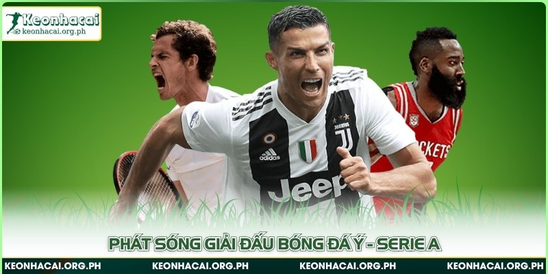 Phát sóng giải đấu bóng đá Ý - Serie A