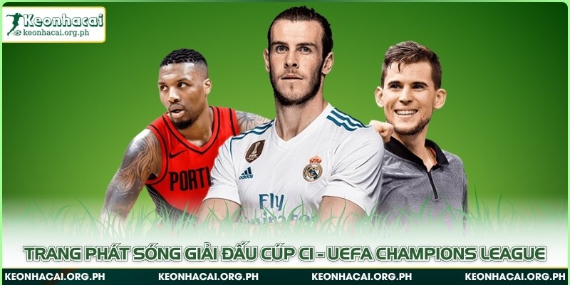 Trang phát sóng giải đấu cúp C1 - UEFA Champions League